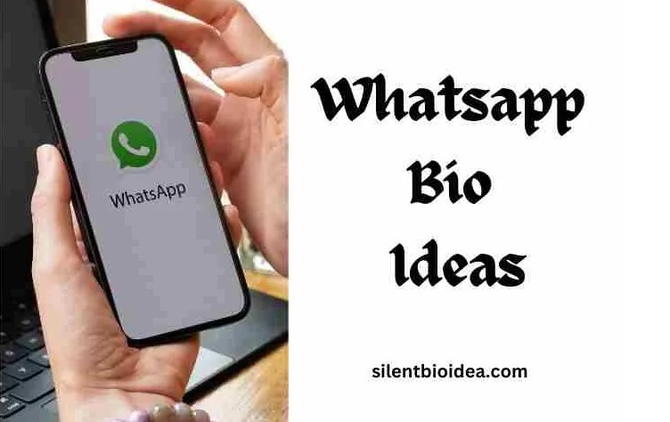 355+ Latest Whatsapp Bio Ideas 2025